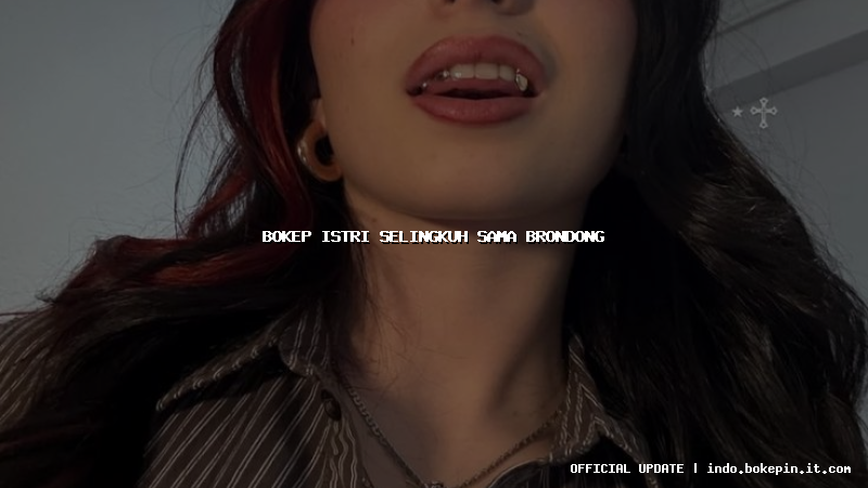 bokep istri selingkuh sama brondong bokep istri selingkuh sama brondong