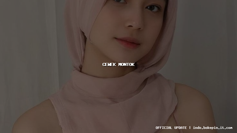 cewek montok
