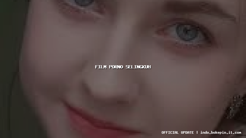 film porno selingkuh