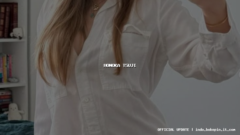 honoka tsuji honoka tsuji