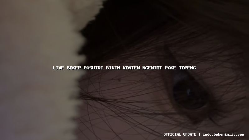 live bokep pasutri bikin konten ngentot pake topeng
