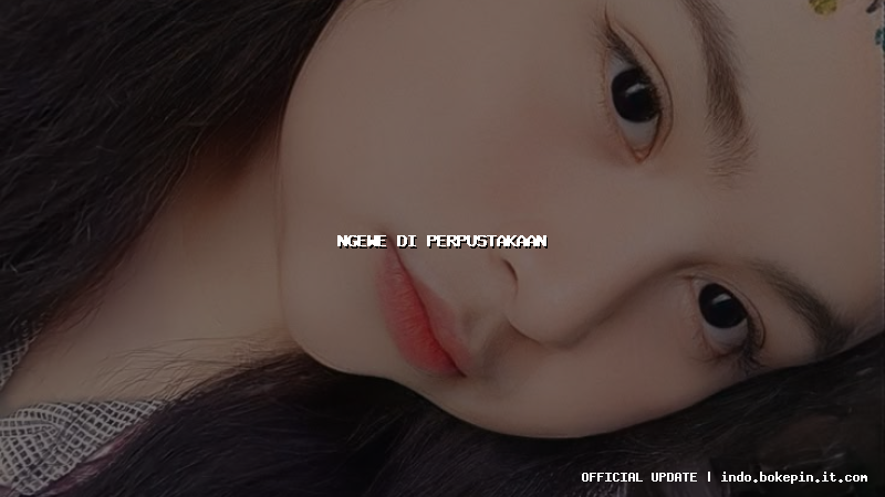 ngewe di perpustakaan