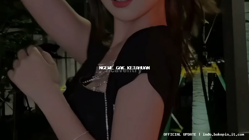 ngewe gak ketahuan