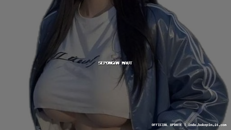 sepongan maut sepongan maut